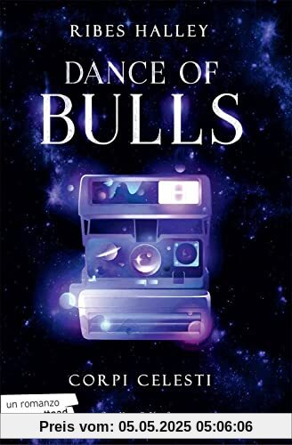 Corpi celesti. Dance of bulls (Vol. 2) (Pandora)