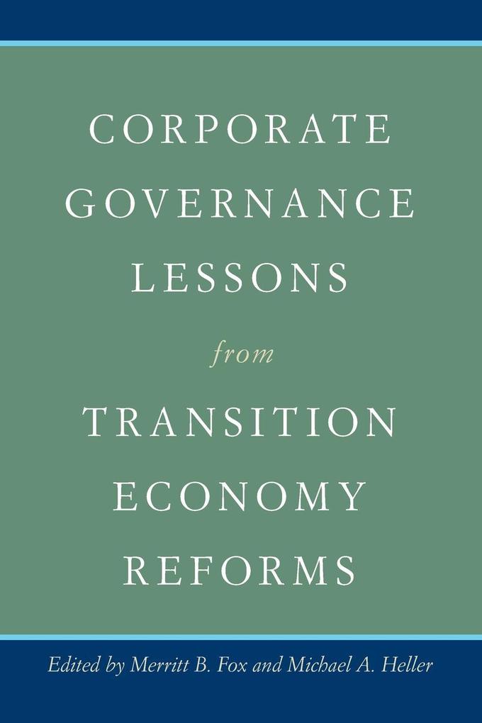 Corporate Governance Lessons from Transition Economy Reforms von Princeton University Press