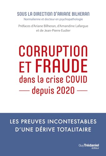 Corruption et fraude dans la crise COVID depuis 2020 von TREDANIEL