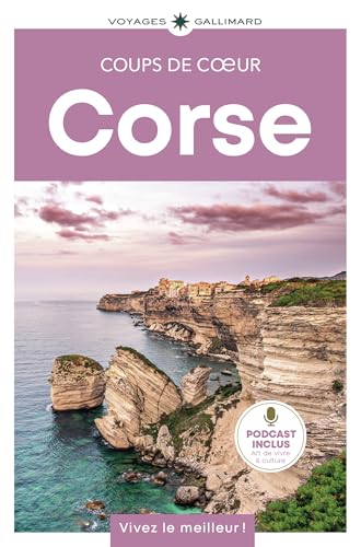 Corse: Guide Coups de coeur Corse: Guide Coups de coeur von GALLIM LOISIRS