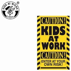 Corvus A750413 - Kids-at-Work, Schild 'Caution! Kids at Work', Baustellen-Schild, EC-Karten-Format, Kunststoff, 55x85mm von Corvus