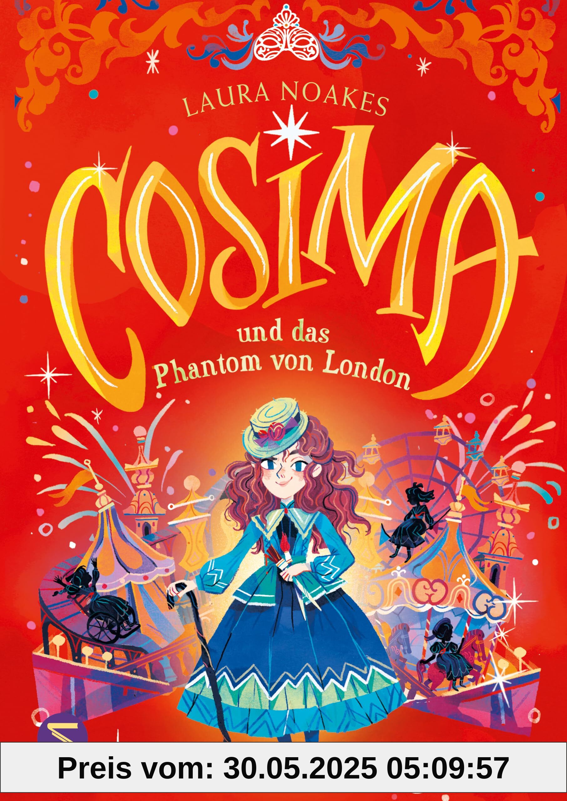 Cosima und das Phantom von London: Coole Mädchengang auf Verbrecherjagd im historischen London | Krimi ab 10 Jahren | sensible Repräsentation von Kindern mit Behinderung (Cosima Unfortunate, Band 2)