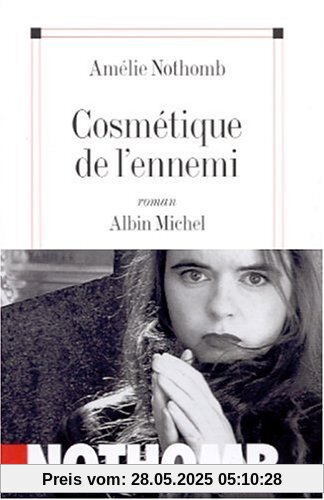 Cosmetique de L'Ennemi (Romans, Nouvelles, Recits (Domaine Francais))