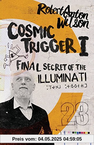 Cosmic Trigger I: Final Secret of the Illuminati