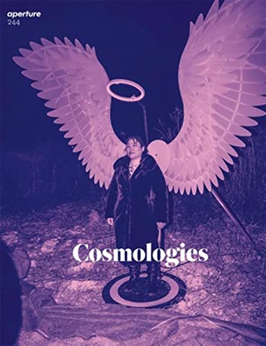 Cosmologies: Aperture 244 (Aperture Magazine, 244) von Aperture