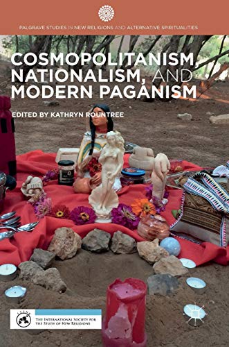 Cosmopolitanism, Nationalism, and Modern Paganism (Palgrave Studies in New Religions and Alternative Spiritualities) von MACMILLAN