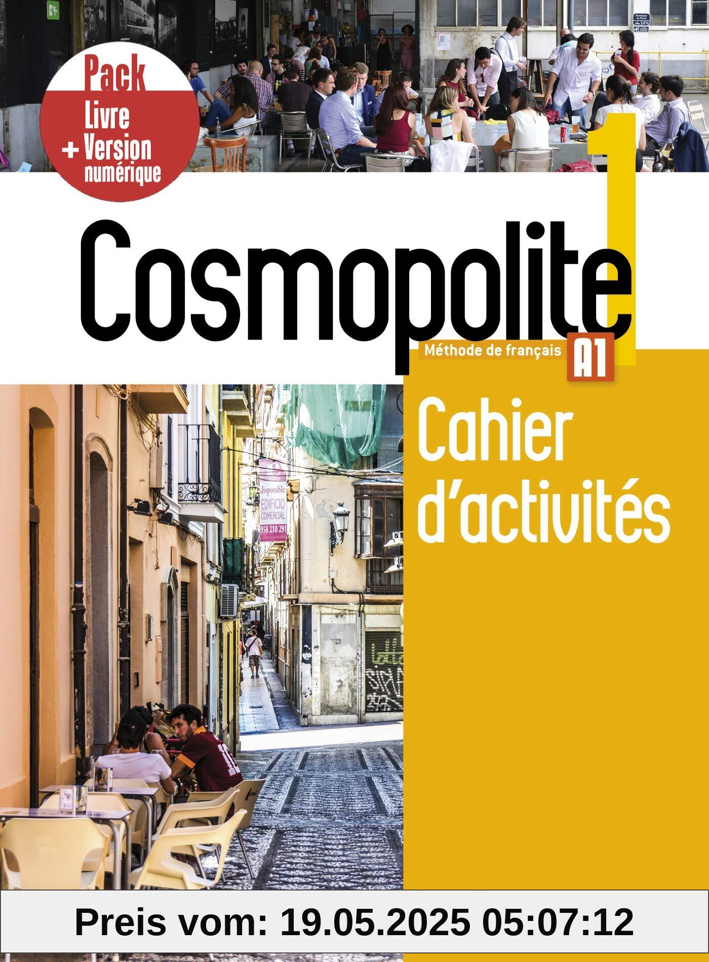Cosmopolite 1 - Pack Cahier + Version numerique (A1): Cahier d'activites 1 + manuel numerique