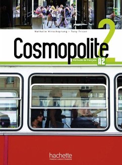 Cosmopolite 2. Kursbuch mit DVD-ROM, Code, Parcours digital® und Beiheft von Hueber