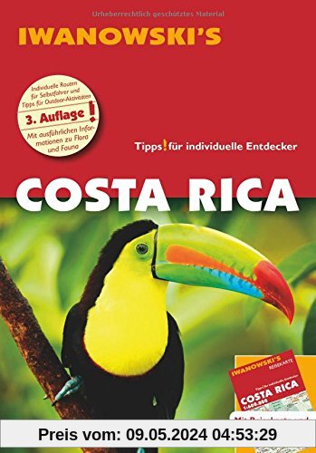 Costa Rica - Reiseführer von Iwanowski: Individualreiseführer mit Extra-Reisekarte und Karten-Download (Reisehandbuch)