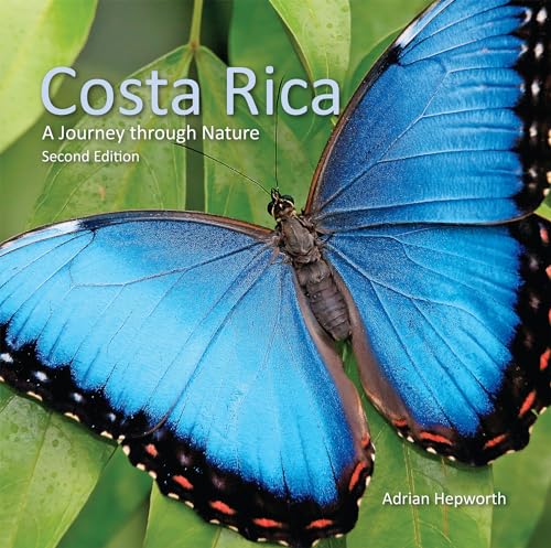 Costa Rica: A Journey Through Nature (Zona Tropical Publications)