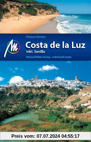 Costa de la Luz: Reiseführer mit vielen praktischen Tipps.