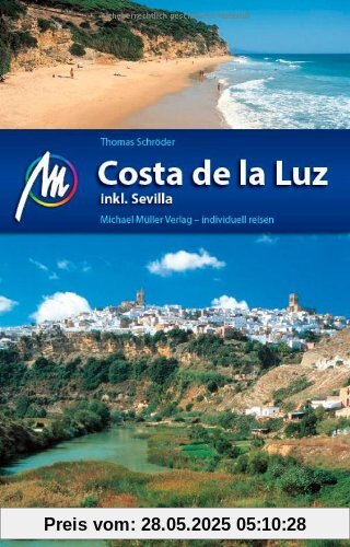 Costa de la Luz: Reiseführer mit vielen praktischen Tipps. Costa de la Luz: Reiseführer mit vielen praktischen Tipps.