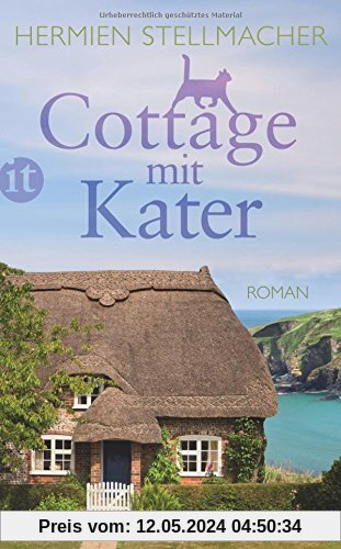 Cottage mit Kater: Roman (insel taschenbuch)