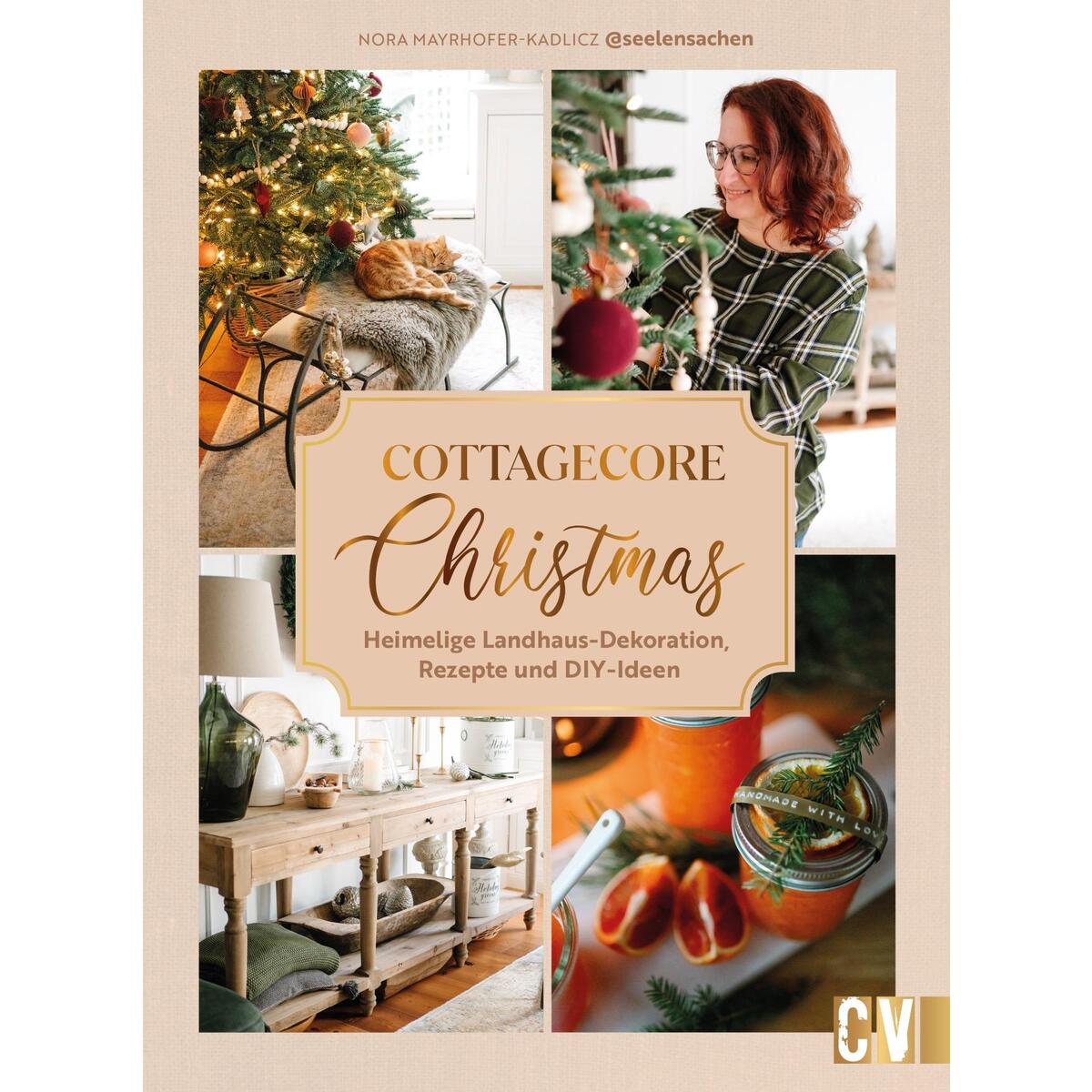 Cottagecore Christmas Cottagecore Christmas von Christophorus Verlag