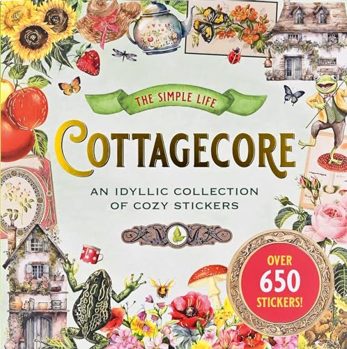 Cottagecore Sticker Book (Over 650 Stickers) von Peter Pauper Press