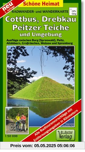 Cottbus, Peitzer Teiche und Umgebung 1 : 35 000. Radwander- und Wanderkarte: Radeln und Wandern zwischen der Talsperre Spremberg und dem ... Innenstadtkarte Cottbus im Maßstab 1 : 15 00