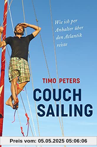 Couchsailing: Wie ich per Anhalter über den Atlantik reiste