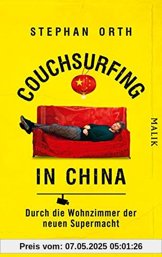 Couchsurfing in China: Durch die Wohnzimmer der neuen Supermacht