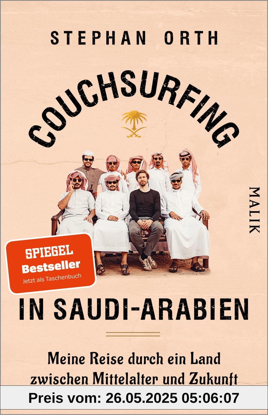 Couchsurfing in Saudi-Arabien: Meine Reise durch ein Land zwischen Mittelalter und Zukunft | Ungewöhnlicher Reisebericht