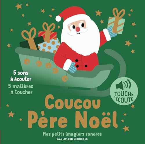 Coucou Père Noël: 5 sons à écouter, 5 matières à toucher