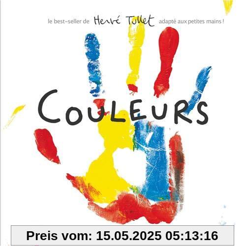 Couleurs (petit format): le best-seller de Hervé Tullet adapté aux petites mains !