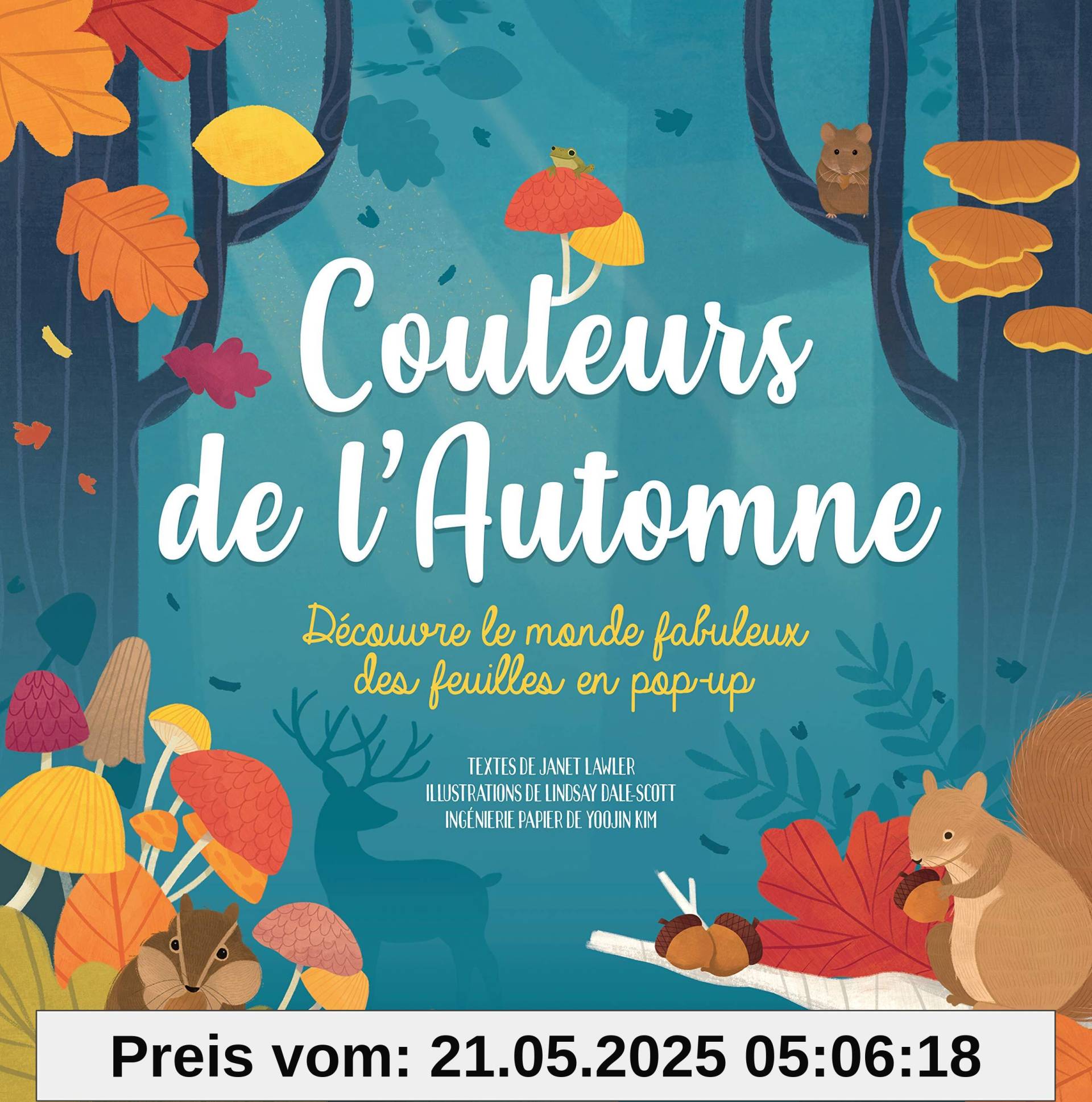 Couleurs de l'automne NE: Découvre le monde fabuleux des feuilles en pop-up Couleurs de l'automne NE: Découvre le monde fabuleux des feuilles en pop-up