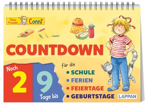 Countdown für die Schule mit Conni: Aufstellbuch mit Klappen für Feiertage, Geburtstage und Ferien von Lappan