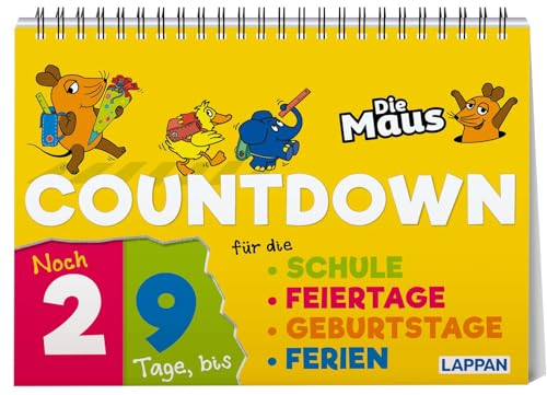 Countdown für die Schule mit der Maus: Aufstellbuch mit Klappen für Feiertage, Geburtstage und Ferien