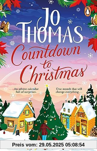 Countdown to Christmas: The most uplifting and feel-good Christmas romance book of 2023 from the bestselling author