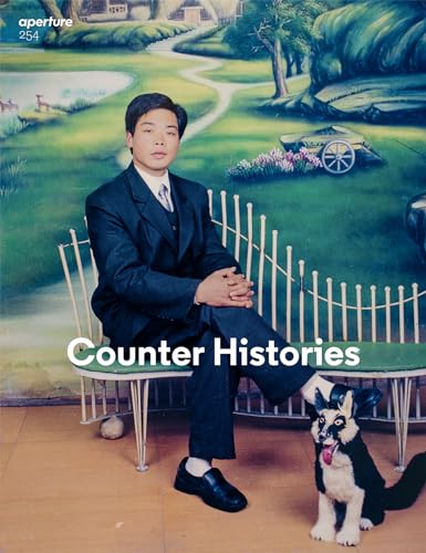 Counter Histories: Aperture 254 (Aperture Magazine) von Aperture