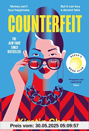 Counterfeit: A Reese Witherspoon Book Club Pick and New York Times BESTSELLER - the most exciting and addictive heist novel you’ll read this summer!