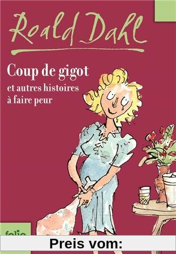 Coup de Gigot Et Autr His (Folio Junior)