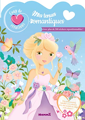 Coup de coeur créations - Mes tenues romantiques - Avec plus de 500 stickers repositionnables ! von HEMMA