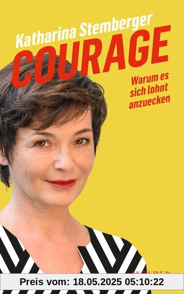 Courage: Warum es sich lohnt anzuecken