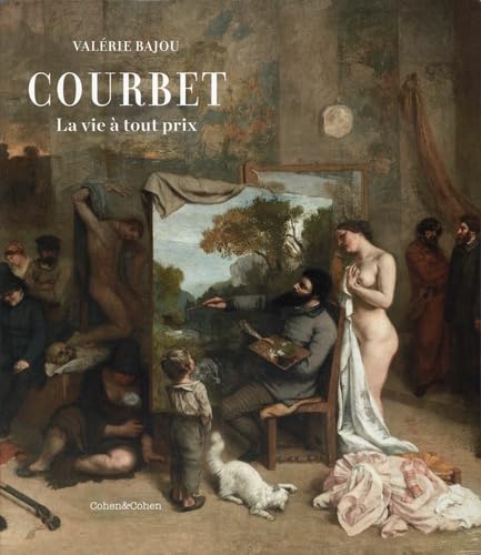 Courbet - La vie à tout prix von COHEN ET COHEN