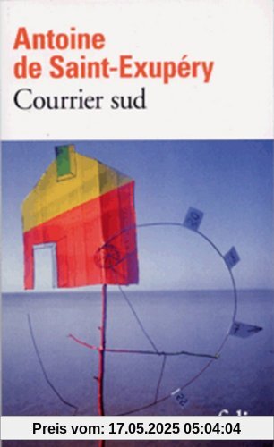 Courrier sud (Folio)