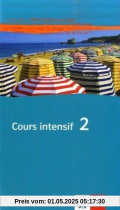 Cours intensif. Französisch als 3. Fremdsprache: Cours intensif Neu 2. Vokabellernheft: Französisch als 3. Fremdsprache mit Beginn in Klasse 8. Alle Bundesländer: BD 2