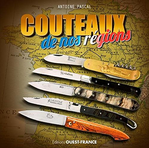 Couteaux de nos régions von Ouest-France