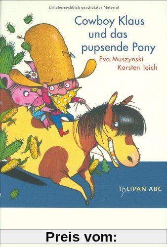 Cowboy Klaus und das pupsende Pony: Stufe A