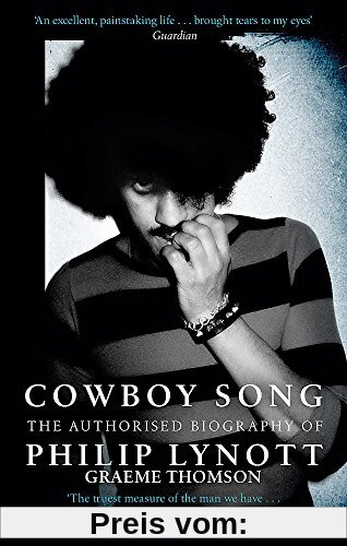 Cowboy Song: The Authorised Biography of Philip Lynott