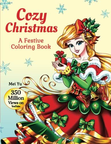 Cozy Christmas: A Festive Coloring Book (Large Softcover): Christmas Coloring Book with Festiv...