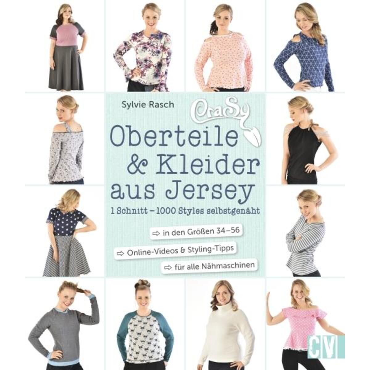 CraSy Oberteile & Kleider aus Jersey CraSy Oberteile & Kleider aus Jersey von Christophorus Verlag