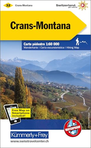 Kümmerly+Frey Wanderkarte 32 Crans-Montana 1:60.000: Wetterfest, matt laminiert und mit free Download (Kümmerly+Frey Wanderkarte 1:60.000, Band 32)