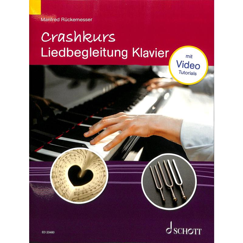 Crashkurs Liedbegleitung Klavier Crashkurs Liedbegleitung Klavier
