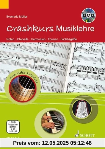 Crashkurs Musiklehre: Ausgabe mit DVD. Crashkurs Musiklehre: Ausgabe mit DVD.