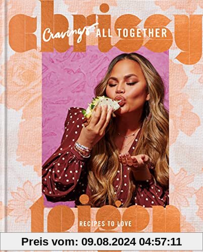 Cravings: All Together: Recipes to Love: A Cookbook