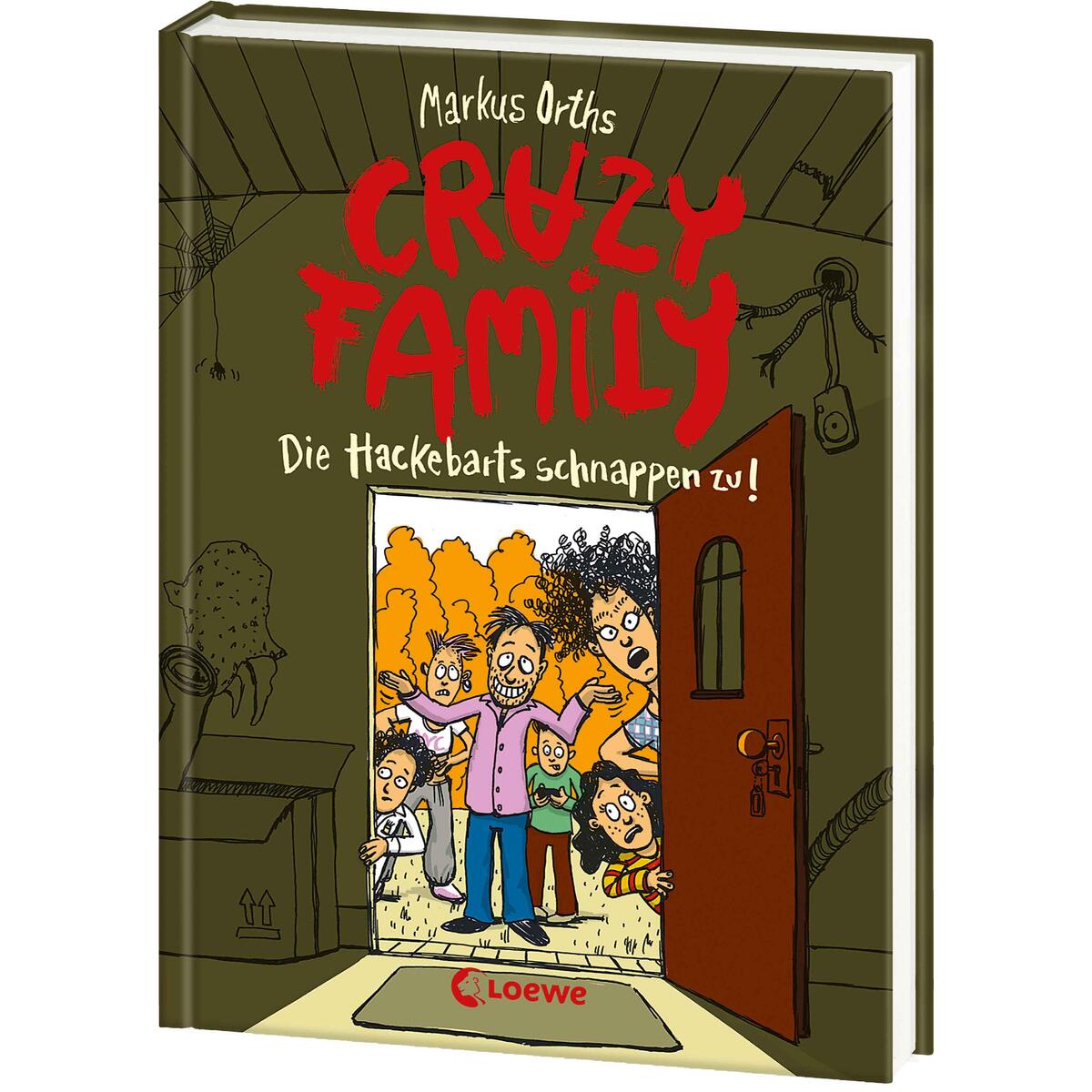 Crazy Family (Band 2) - Die Hackebarts schnappen zu! von Loewe Verlag GmbH