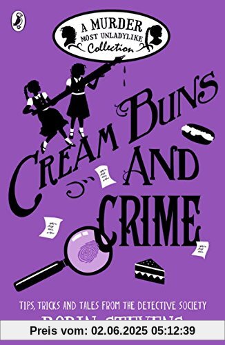 Cream Buns and Crime: A Murder Most Unladylike Collection (Murder Most Unladylike Mystery)