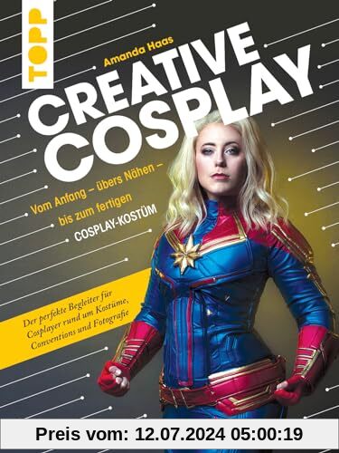 Creative Cosplay: Vom Anfang übers Nähen bis zum fertigen Cosplay