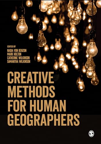 Creative Methods for Human Geographers